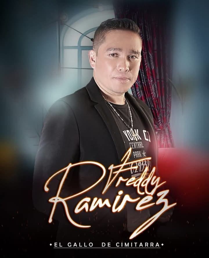 Freddy Ramírez - El Gallo de Cimitarra